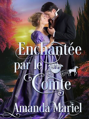 cover image of Enchantée par le comte